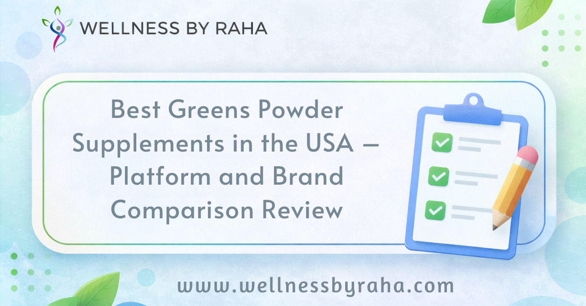 Best Greens Powder Supplements in the USA – Platform and Brand Comparison Review