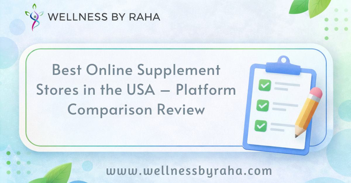 Best Online Supplement Stores in the USA – Platform Comparison Review
