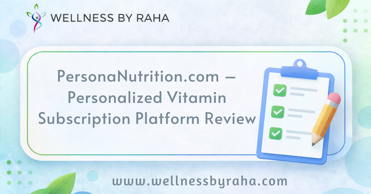 PersonaNutrition.com – Personalized Vitamin Subscription Platform Review